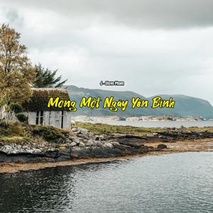 Mong Một Ngày Yên Bình