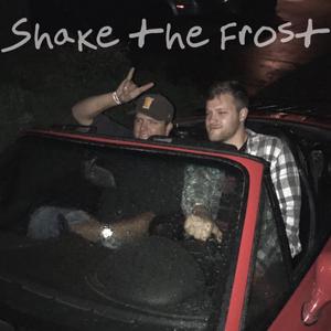 Shake the Frost