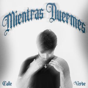 Mientras Duermes