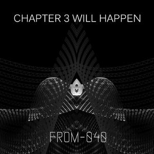 Chapter 3 Will Happen (Kikumoto Remix)