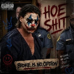 HOE SHIT