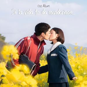 To the Land of Hope (Si la vida te da mandarinas...)