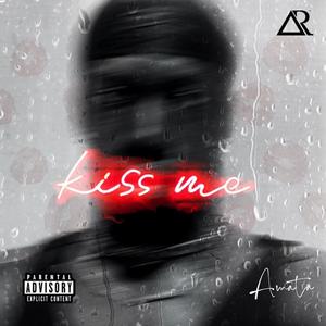 KISS ME