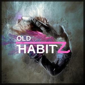 Old Habitz (Radio Edit)