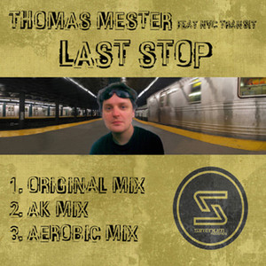 Last Stop (AK mix)