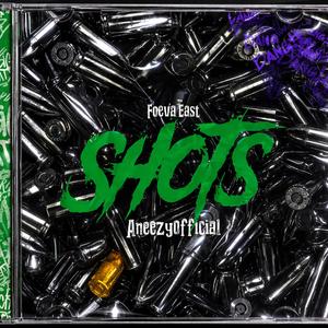 Shots