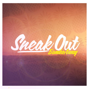 Sneak Out (NGD Project Remix)