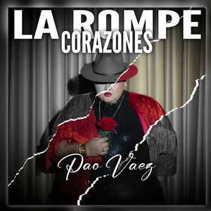 La Rompe Corazones
