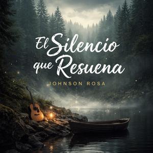 El Silencio que Resuena