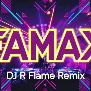 Famax (Remix)