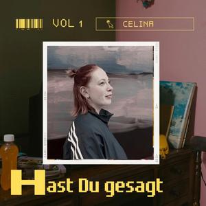 Hast du gesagt