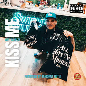 Kiss Me