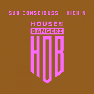 Kickin (Original Mix)