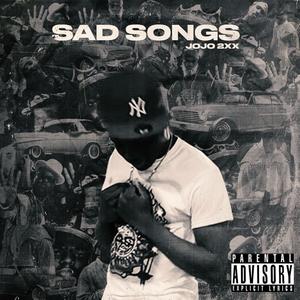 Sad Songs