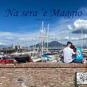 Na sera 'e Maggio (feat. Jennà)
