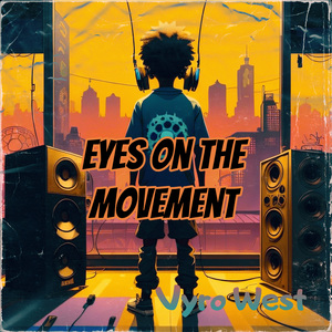 Eyes on the Movement