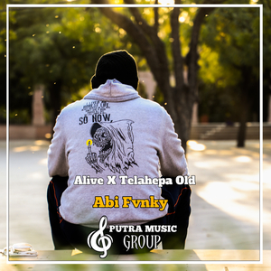 Alive / Telahepa Old (Remix)