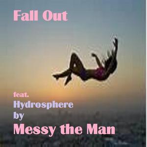 Fall Out (feat. Hydrosphere)