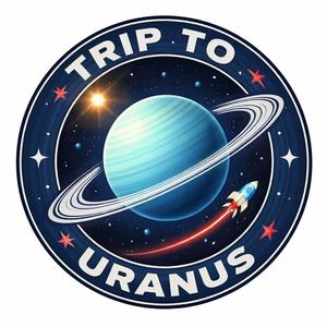 Trip to uranus