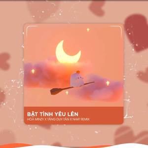 Bật Tình Yêu Lên (Deep House)