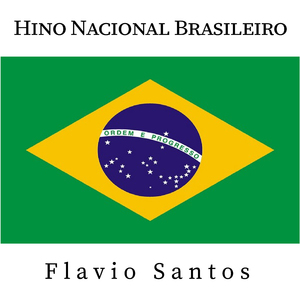 Hino Nacional Brasileiro