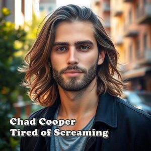 Tired of Screaming