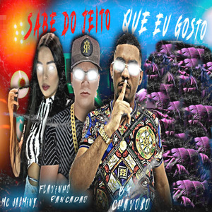 Sabe do Jeito Que Eu Gosto