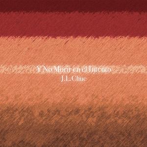 Y No Morir En El Intento