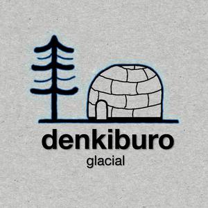 Glacial