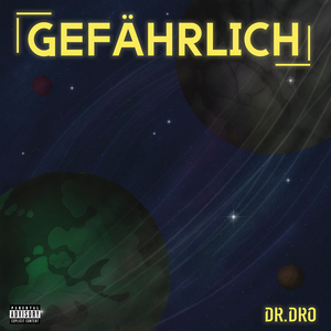Gefährlich