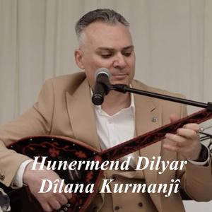 Hunermend Dilyar Dîlana kurmanjî