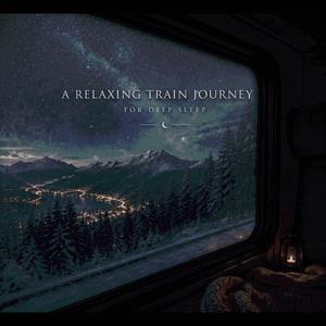 A Relaxing Train Journey for Deep Sleep