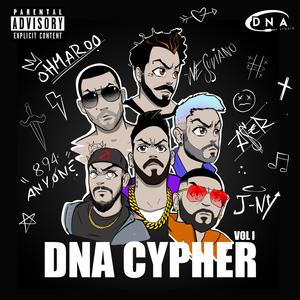 DNA Cypher, Vol. 1 (feat. Vesuviano, Ohmaroo, Aser, J-ny & 894 Anyone)
