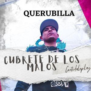 Cubrete de los Malos (feat. Centi dale play)
