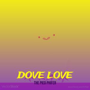 Dove Love
