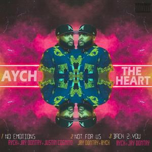 The Heart (feat. Jay Dontay & Justin Cognito)
