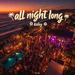 All Night Long