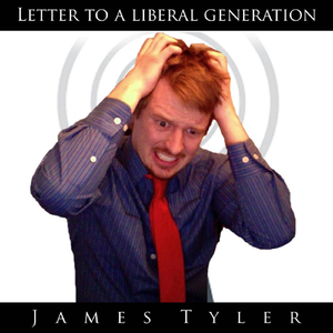 Letter to a Liberal Generation