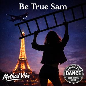 Be True Sam