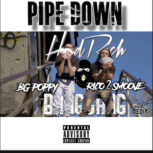 Pipe Down