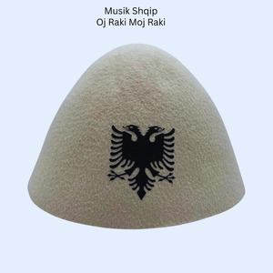 Oj Raki Moj Raki