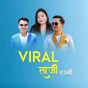 VIRAL TAJI NGAMI (TAMANG SONG) (feat. Arpan Theeng & Srijana Syangtan)