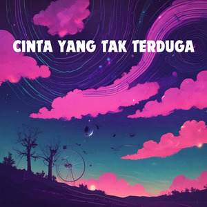 Cinta yang Tak Terduga