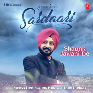 Sardaari (From "Shaunk Jawani De")