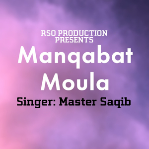 Manqabat Moula