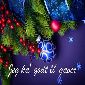 Jeg ka' godt li' gaver