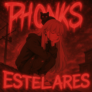 PHONKS ESTELARES (SUPER SLOWED)