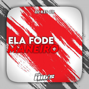 Ela Fode Maneiro