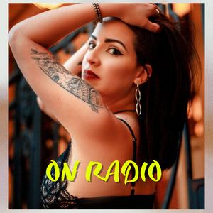 ON RADIO