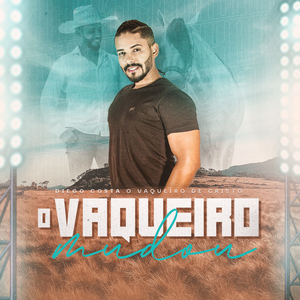 O Vaqueiro Mudou